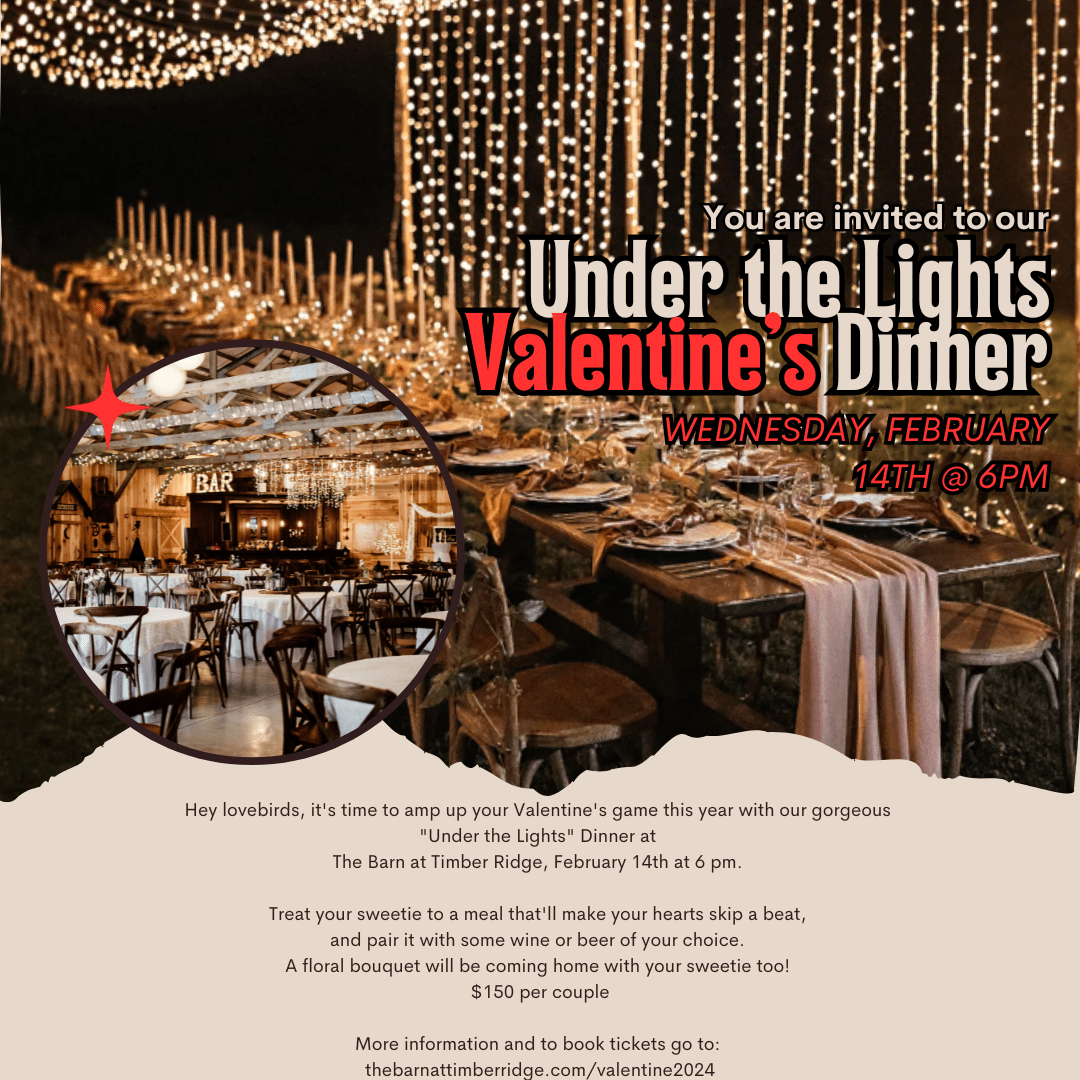 Under The Lights Valentine S Day Dinner 2024 The Barn At Timber Ridge   INVITATION FOR WEBSITE 01 1 